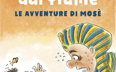 “Il bambino che venne dal fiume”: la storia di Mosè in un libro per bambini