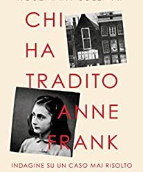 Chi ha tradito Anna Frank