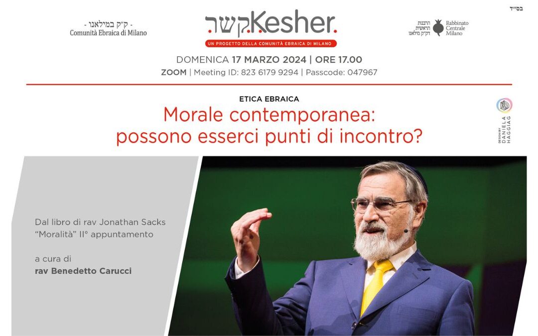 Etica ebraica e morale contemporanea: la conferenza di Kesher di domenica 17 marzo 2024